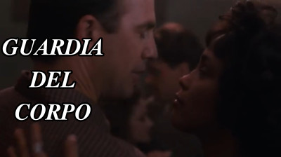 GUARDIA DEL CORPO [HD]