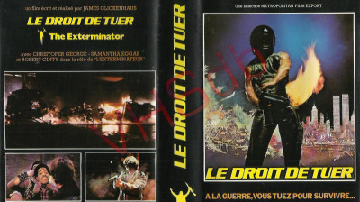 Exterminator : Le droit de tuer The Exterminator  1980.
